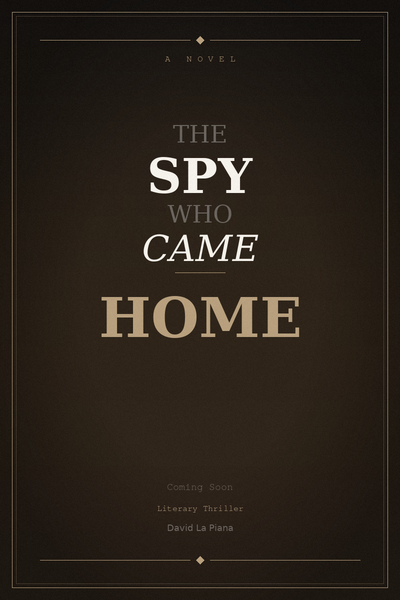 The Spy Who Came Home Placeholder Cover